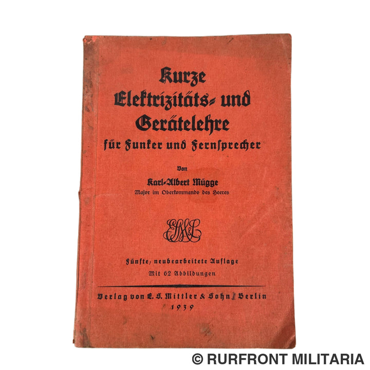 Boek Kurze Elektrizitäts und gerätelehre für Funker und Fernsprecher 1939