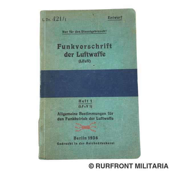Funkvorschrift Der Luftwaffe Heft 1 Allgemeine Bestimmungen Für Den Funkbetrieb Luftwaffe Legion Funkvorschrift Der Luftwaffe Heft 1 Allgemeine Bestimmungen Für Den Funkbetrieb Luftwaffe Legion