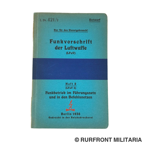 Funkvorschrift Der Luftwaffe Heft 5 Funkbetrieb Im Führungsnetz Und In Den Befehlsnetzen Legion Funkvorschrift Der Luftwaffe Heft 5 Funkbetrieb Im Führungsnetz Und In Den Befehlsnetzen Legion