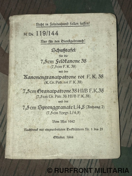 Hdv. 119/144 Schusstafel Für Die 7 5 Cm Feldkanone 38. Hdv. 119/144 Schusstafel Für Die 7 5 Cm Feldkanone 38.